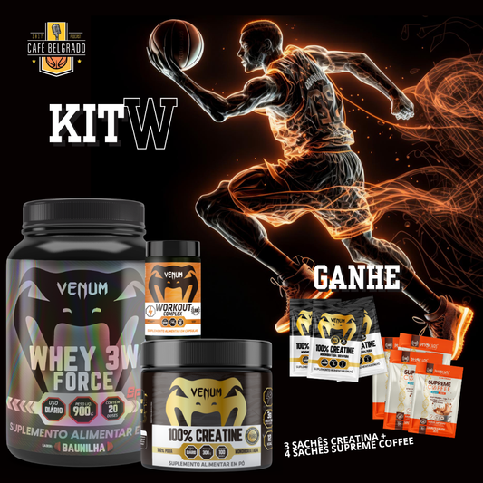 Kit W - Whey 3W Force, Creatine 100% e Workout Complex + BRINDES